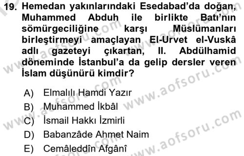 İslam Düşünce Tarihi Dersi 2016 - 2017 Yılı (Vize) Ara Sınav Soruları 19. Soru