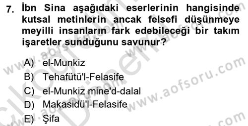 İslam Düşünce Tarihi Dersi 2016 - 2017 Yılı (Vize) Ara Sınav Soruları 7. Soru