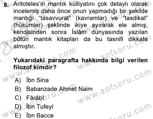 İslam Düşünce Tarihi Dersi 2016 - 2017 Yılı (Vize) Ara Sınav Soruları 8. Soru