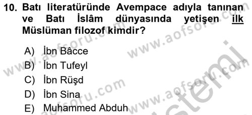 İslam Düşünce Tarihi Dersi 2016 - 2017 Yılı Tek Ders Sınav Soruları 10. Soru