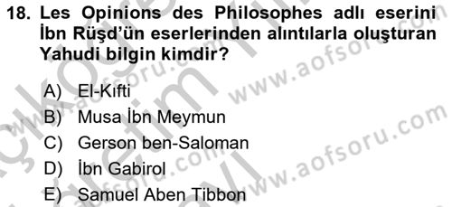 İslam Düşünce Tarihi Dersi 2016 - 2017 Yılı Tek Ders Sınav Soruları 18. Soru