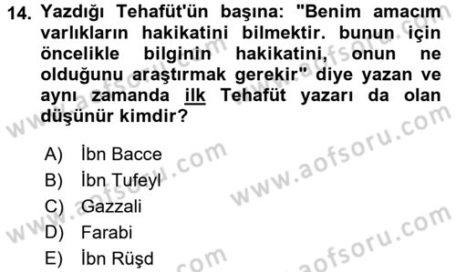 İslam Düşünce Tarihi Dersi 2017 - 2018 Yılı 3 Ders Sınav Soruları 14. Soru