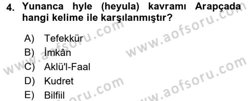 İslam Düşünce Tarihi Dersi 2017 - 2018 Yılı 3 Ders Sınav Soruları 4. Soru