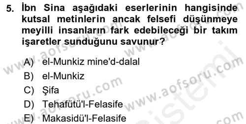 İslam Düşünce Tarihi Dersi 2017 - 2018 Yılı 3 Ders Sınav Soruları 5. Soru