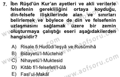 İslam Düşünce Tarihi Dersi 2017 - 2018 Yılı 3 Ders Sınav Soruları 7. Soru