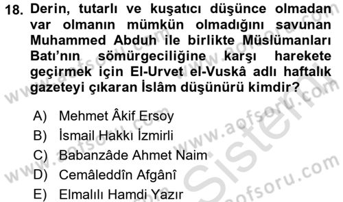 İslam Düşünce Tarihi Dersi Ara Sınavı Deneme Sınav Soruları 18. Soru
