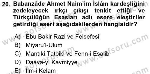 İslam Düşünce Tarihi Dersi Ara Sınavı Deneme Sınav Soruları 20. Soru