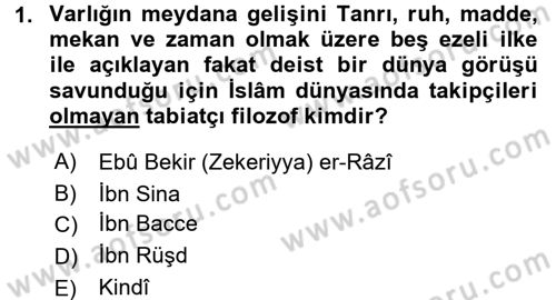 İslam Düşünce Tarihi Dersi 2017 - 2018 Yılı (Final) Dönem Sonu Sınav Soruları 1. Soru