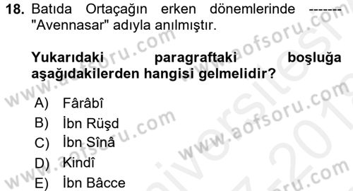 İslam Düşünce Tarihi Dersi 2017 - 2018 Yılı (Final) Dönem Sonu Sınav Soruları 18. Soru