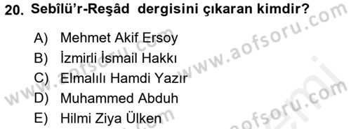 İslam Düşünce Tarihi Dersi 2017 - 2018 Yılı (Final) Dönem Sonu Sınav Soruları 20. Soru
