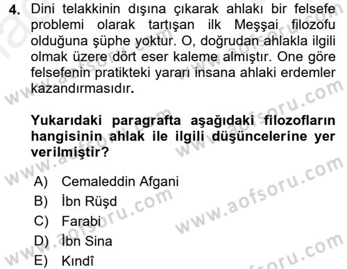 İslam Düşünce Tarihi Dersi 2017 - 2018 Yılı (Final) Dönem Sonu Sınav Soruları 4. Soru