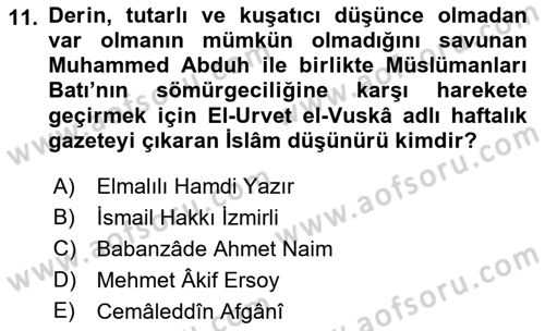 İslam Düşünce Tarihi Dersi 2018 - 2019 Yılı 3 Ders Sınav Soruları 11. Soru