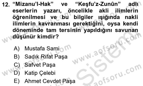 İslam Düşünce Tarihi Dersi 2018 - 2019 Yılı 3 Ders Sınav Soruları 12. Soru