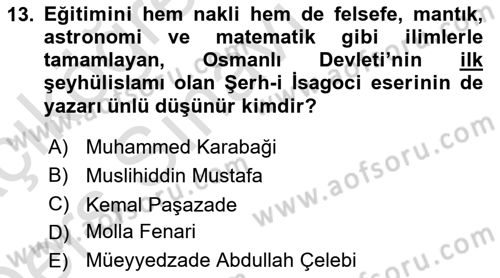 İslam Düşünce Tarihi Dersi 2018 - 2019 Yılı 3 Ders Sınav Soruları 13. Soru