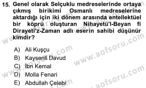 İslam Düşünce Tarihi Dersi 2018 - 2019 Yılı 3 Ders Sınav Soruları 15. Soru