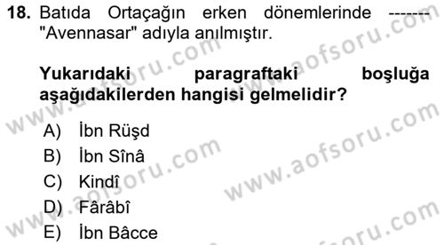İslam Düşünce Tarihi Dersi 2018 - 2019 Yılı 3 Ders Sınav Soruları 18. Soru