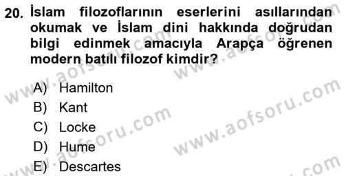 İslam Düşünce Tarihi Dersi 2018 - 2019 Yılı 3 Ders Sınav Soruları 20. Soru