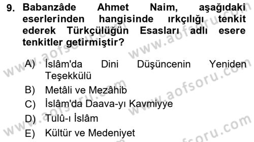 İslam Düşünce Tarihi Dersi 2018 - 2019 Yılı 3 Ders Sınav Soruları 9. Soru