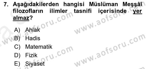 İslam Düşünce Tarihi Dersi 2018 - 2019 Yılı (Vize) Ara Sınav Soruları 7. Soru