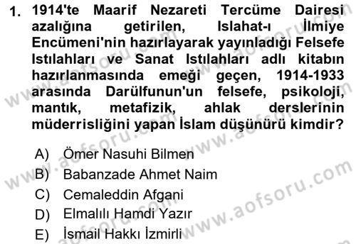 İslam Düşünce Tarihi Dersi 2018 - 2019 Yılı (Final) Dönem Sonu Sınav Soruları 1. Soru