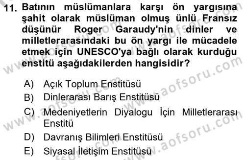 İslam Düşünce Tarihi Dersi 2018 - 2019 Yılı Yaz Okulu Sınav Soruları 11. Soru