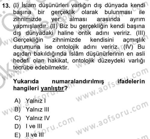 İslam Düşünce Tarihi Dersi 2018 - 2019 Yılı Yaz Okulu Sınav Soruları 13. Soru