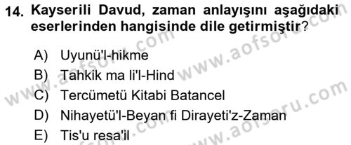 İslam Düşünce Tarihi Dersi 2018 - 2019 Yılı Yaz Okulu Sınav Soruları 14. Soru