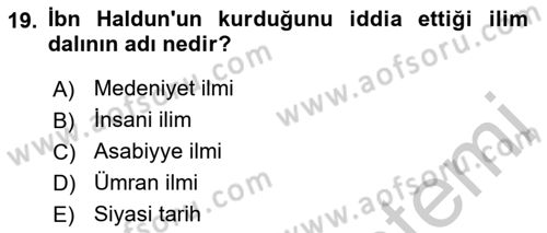 İslam Düşünce Tarihi Dersi 2018 - 2019 Yılı Yaz Okulu Sınav Soruları 19. Soru