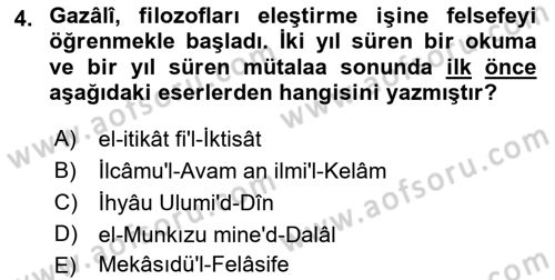 İslam Düşünce Tarihi Dersi 2018 - 2019 Yılı Yaz Okulu Sınav Soruları 4. Soru