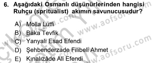 İslam Düşünce Tarihi Dersi 2018 - 2019 Yılı Yaz Okulu Sınav Soruları 6. Soru