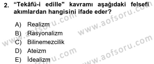 İslam Düşünce Tarihi Dersi Ara Sınavı Deneme Sınav Soruları 2. Soru