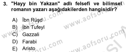 İslam Düşünce Tarihi Dersi Ara Sınavı Deneme Sınav Soruları 3. Soru