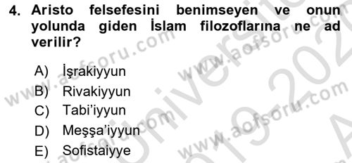 İslam Düşünce Tarihi Dersi Ara Sınavı Deneme Sınav Soruları 4. Soru
