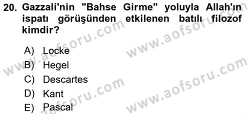 İslam Düşünce Tarihi Dersi 2019 - 2020 Yılı (Final) Dönem Sonu Sınav Soruları 20. Soru
