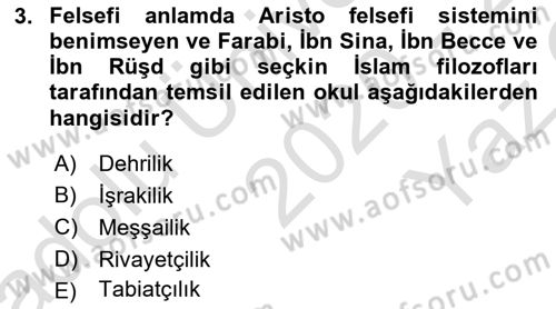 İslam Düşünce Tarihi Dersi 2020 - 2021 Yılı Yaz Okulu Sınav Soruları 3. Soru