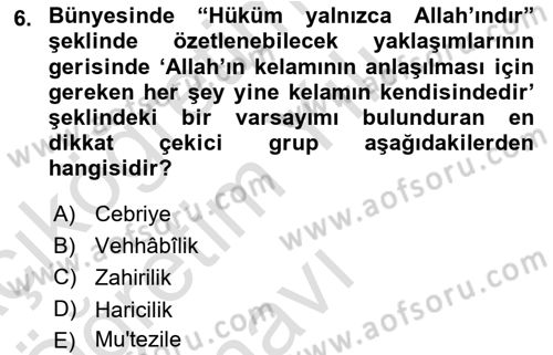 İslam Düşünce Tarihi Dersi 2020 - 2021 Yılı Yaz Okulu Sınav Soruları 6. Soru