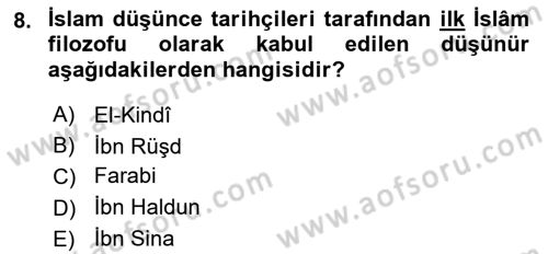 İslam Düşünce Tarihi Dersi 2020 - 2021 Yılı Yaz Okulu Sınav Soruları 8. Soru