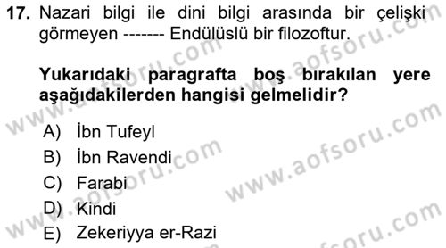 İslam Düşünce Tarihi Dersi 2021 - 2022 Yılı (Vize) Ara Sınavı 17. Soru