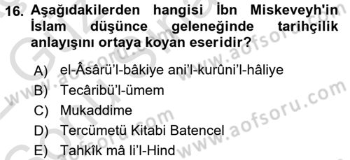İslam Düşünce Tarihi Dersi 2021 - 2022 Yılı (Final) Dönem Sonu Sınav Soruları 16. Soru