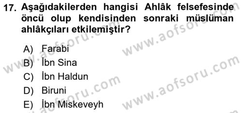 İslam Düşünce Tarihi Dersi 2021 - 2022 Yılı (Final) Dönem Sonu Sınav Soruları 17. Soru