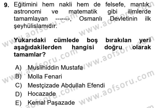İslam Düşünce Tarihi Dersi 2021 - 2022 Yılı (Final) Dönem Sonu Sınav Soruları 9. Soru