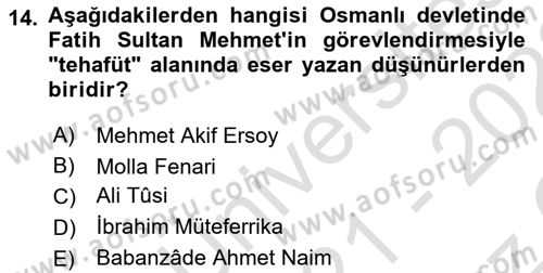 İslam Düşünce Tarihi Dersi 2021 - 2022 Yılı Yaz Okulu Sınav Soruları 14. Soru