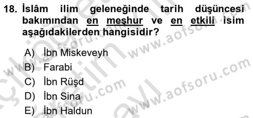 İslam Düşünce Tarihi Dersi 2021 - 2022 Yılı Yaz Okulu Sınav Soruları 18. Soru
