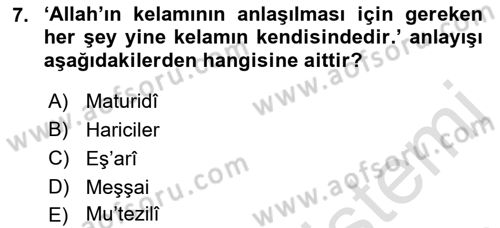 İslam Düşünce Tarihi Dersi 2021 - 2022 Yılı Yaz Okulu Sınav Soruları 7. Soru