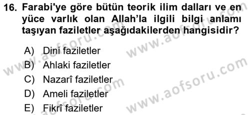İslam Düşünce Tarihi Dersi Ara Sınavı Deneme Sınav Soruları 16. Soru