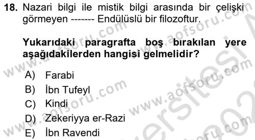 İslam Düşünce Tarihi Dersi Ara Sınavı Deneme Sınav Soruları 18. Soru