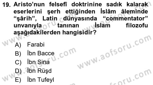 İslam Düşünce Tarihi Dersi Ara Sınavı Deneme Sınav Soruları 19. Soru