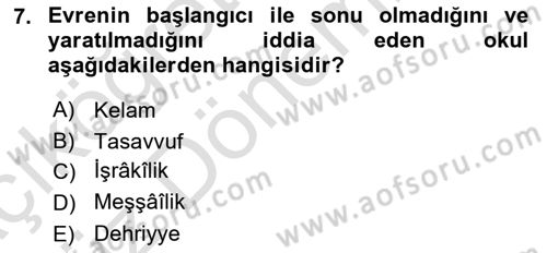 İslam Düşünce Tarihi Dersi Ara Sınavı Deneme Sınav Soruları 7. Soru