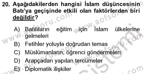 İslam Düşünce Tarihi Dersi 2022 - 2023 Yılı (Final) Dönem Sonu Sınav Soruları 20. Soru