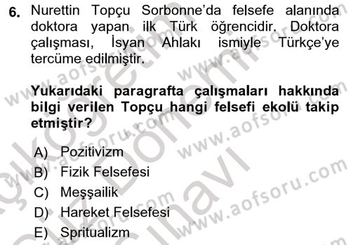 İslam Düşünce Tarihi Dersi 2022 - 2023 Yılı (Final) Dönem Sonu Sınav Soruları 6. Soru